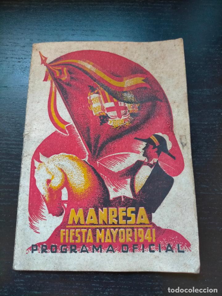 Coleccionismo: Antiguo programa de Fiesta Mayor ciudad de Manresa a&ntilde;o 1941 Programa Oficial - Foto 1