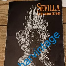 Coleccionismo: SEMANA SANTA SEVILLA, 1964, FOLLETO PROGRAMA ACTOS CORONACION DE LA MACARENA