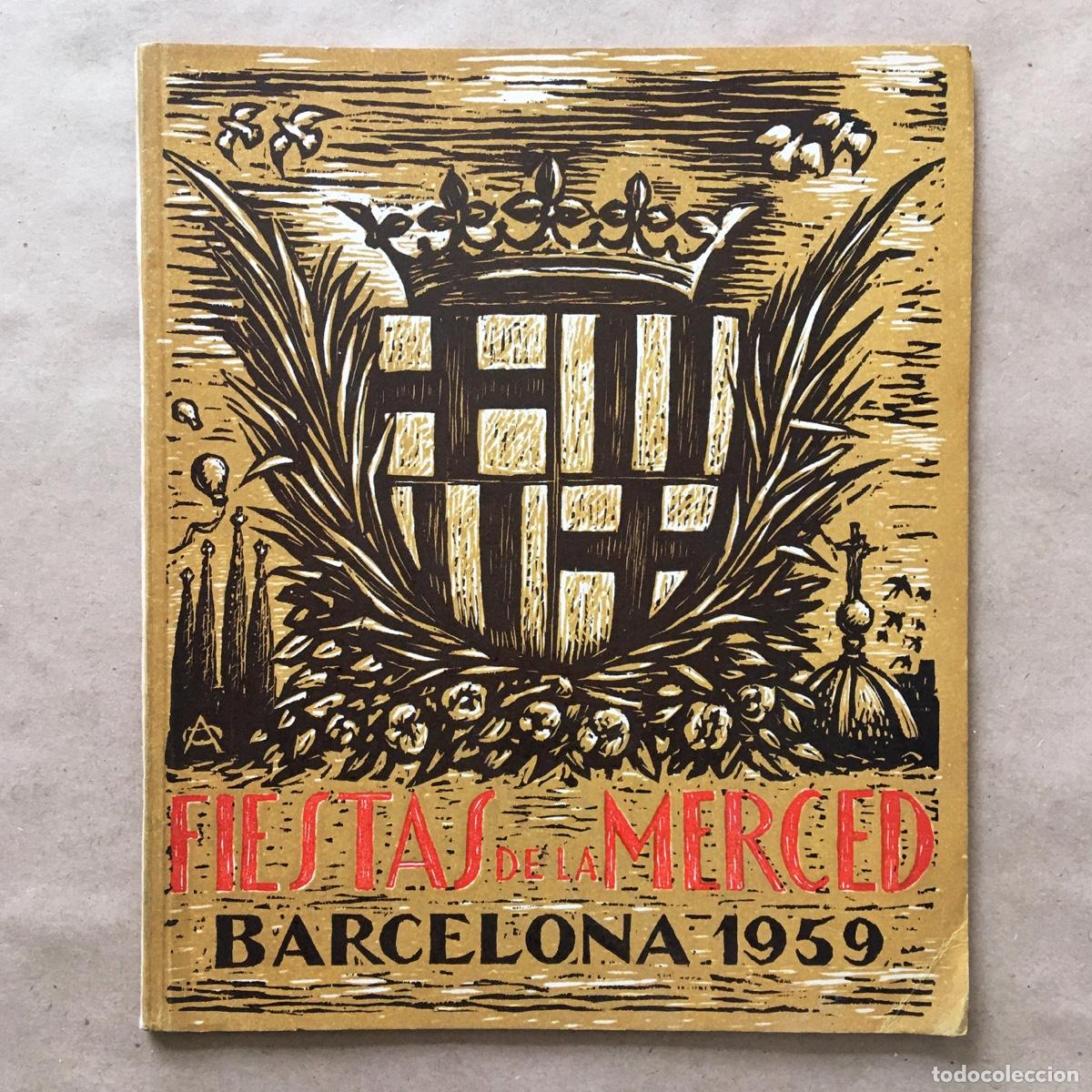 Coleccionismo: PROGRAMA FIESTAS DE LA MERCED BARCELONA 1959 - Foto 1