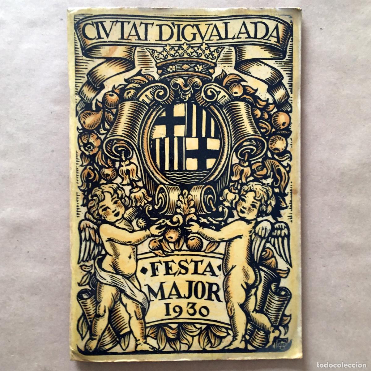 Coleccionismo: PROGRAMA FIESTAS FESTA MAJOR DE IGUALADA 1930