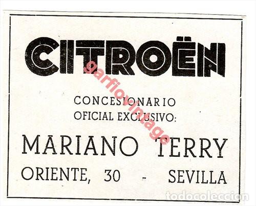 Coleccionismo: SEVILLA, 1947, RETAL DE PUBLICACI&Oacute;N, PUBLICIDAD CITROEN, MARIANO TERRY