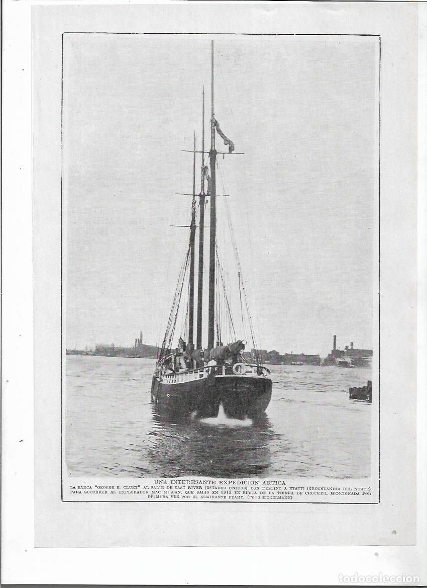 Colecionismo: A&Ntilde;O 1915 RECORTE PRENSA EXPEDICION ARTICO BARCA GEORGE B CLUET SOCORRER EXPLORADOR MAC MILLAN