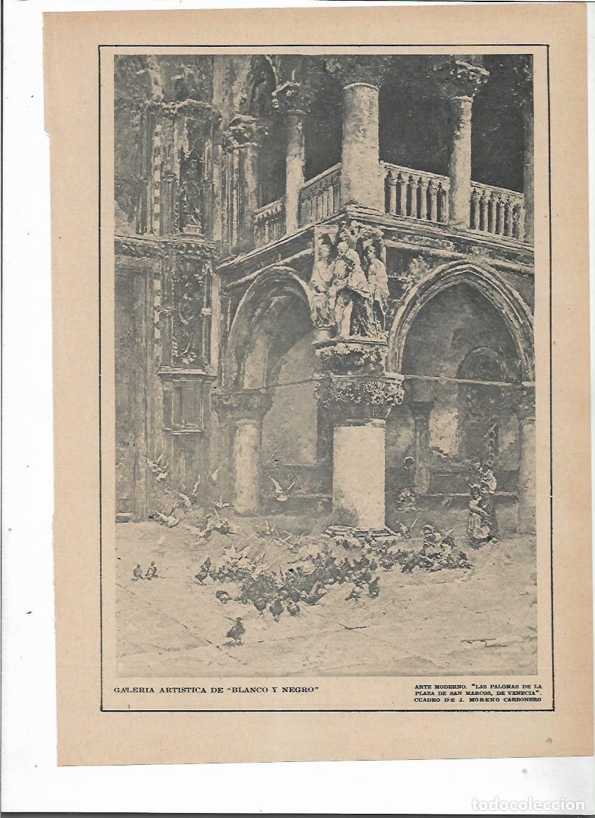 Collectionnisme: 1915 RECORTE PRENSA ARTE MODERNO LAS PALOMAS DE LA PLAZA DE SAN MARCOS VENECIA POR MORENO CARBONERO