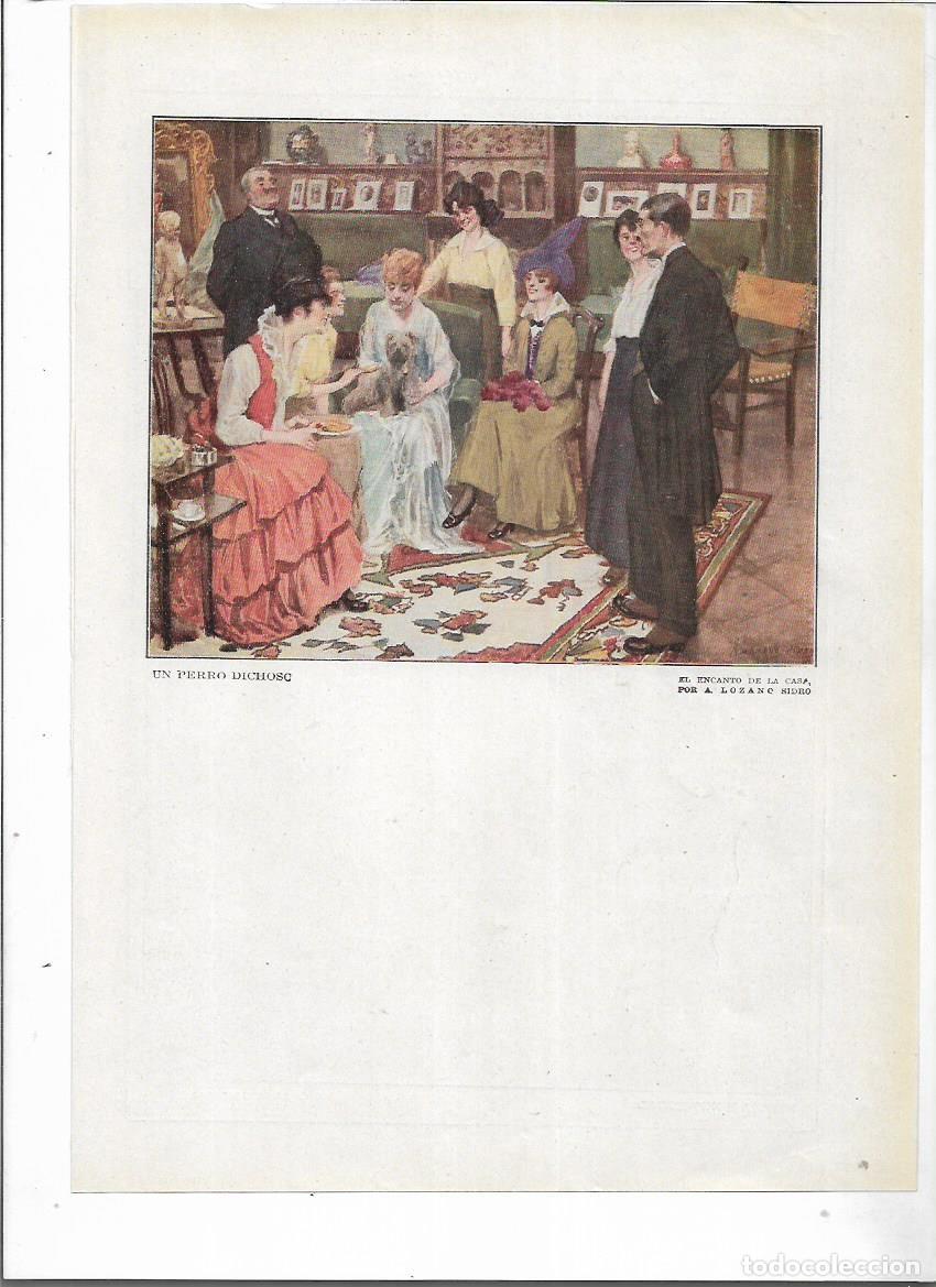 Collectionnisme: A&Ntilde;O 1915 RECORTE PRENSA PINTURA DIBUJO LAMINA UN PERRO DICHOSO POR LOZANO SIDRO
