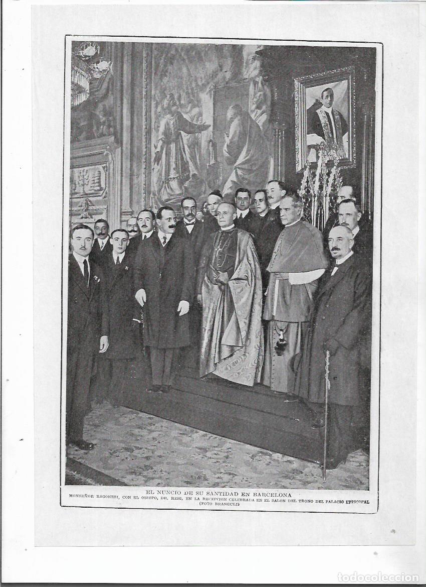 Colecionismo: A&Ntilde;O 1915 RECORTE PRENSA BARCELONA FOTOGRAFIA NUNCIO SANTIDAD PAPA RAGONESI SALON PALACIO EPISCOPAL