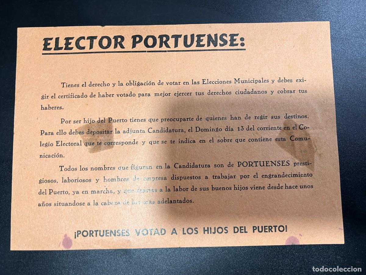 Coleccionismo: PUBLICIDAD ELECTORAL DIRIGIDO A LOS ELECTORES PORTUENSES. &iexcl;PORTUENSES VOTAD A LOS HIJOS DEL PUERTO!