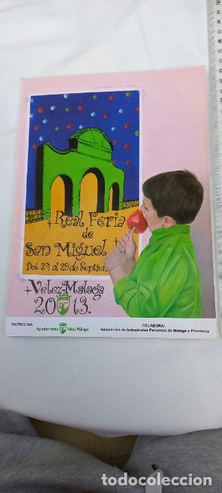 Coleccionismo: REAL FERIA DE SAN MIGUEL. 2013. VELEZ-MALAGA. PROGRAMA DE FERIA. 132 PAGINAS