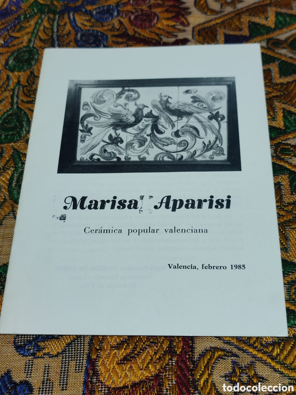 Coleccionismo: D&iacute;ptico Marisa Aparisi Cer&aacute;mica Popular Valenciana 1985, Galer&iacute;a Valencia 2000