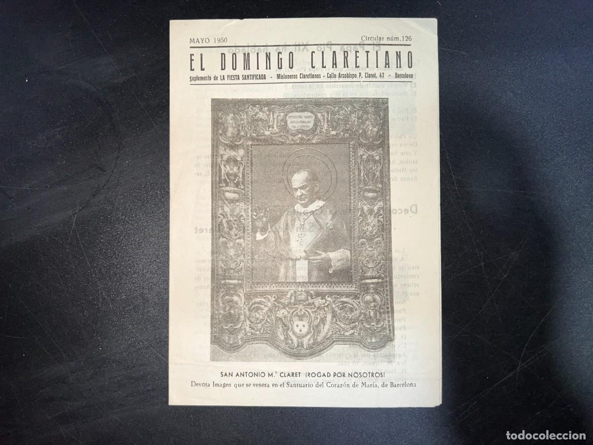Sammelleidenschaft Papier: EL DOMINGO CLARETIANO. SUPLEMENTO FIESTA SANTIFICADA. CIRCULAR N&ordm; 126. MAYO 1950.
