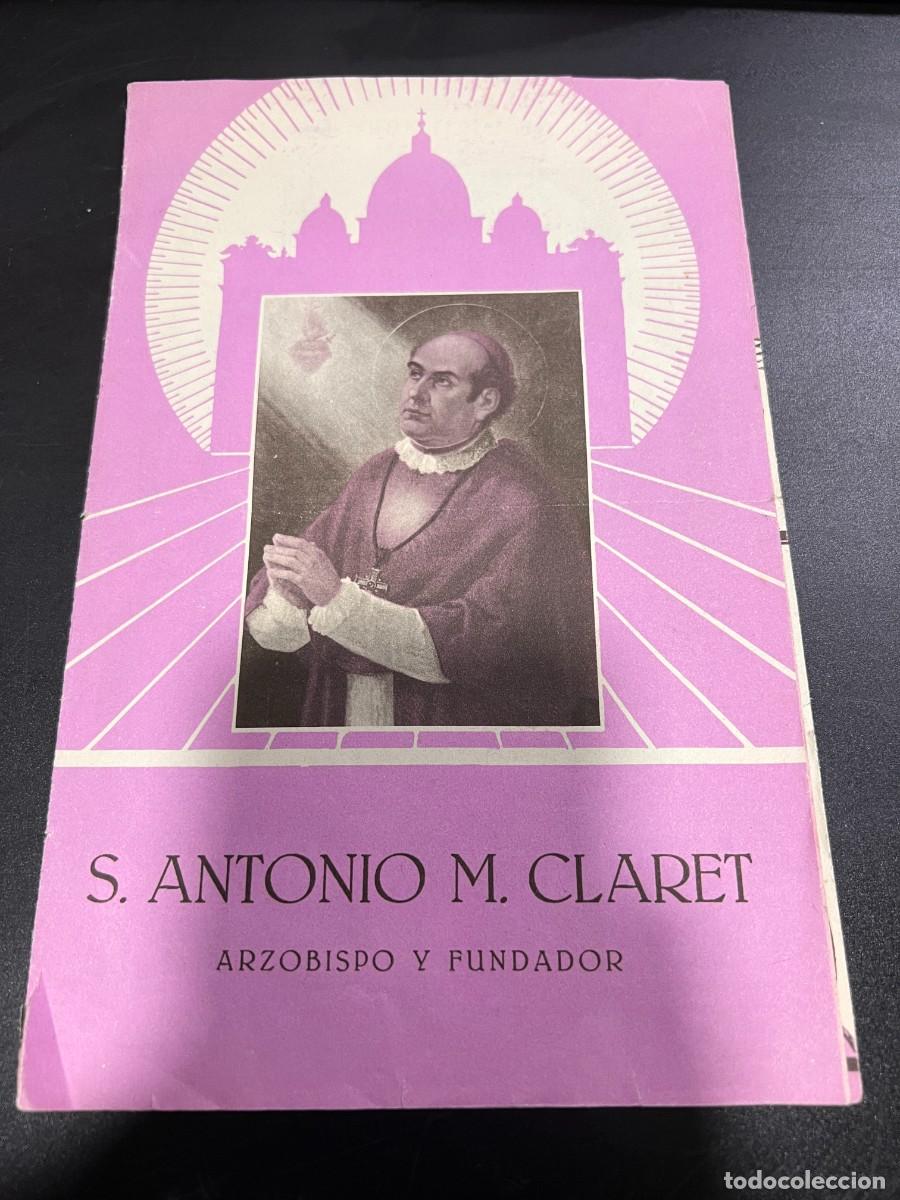 Coleccionismo: S. ANTONIO M. CLARET. ARZOBISPO Y FUNDADOR. BIOGRAFIA FORMATO COMIC. ROMA, 1950.