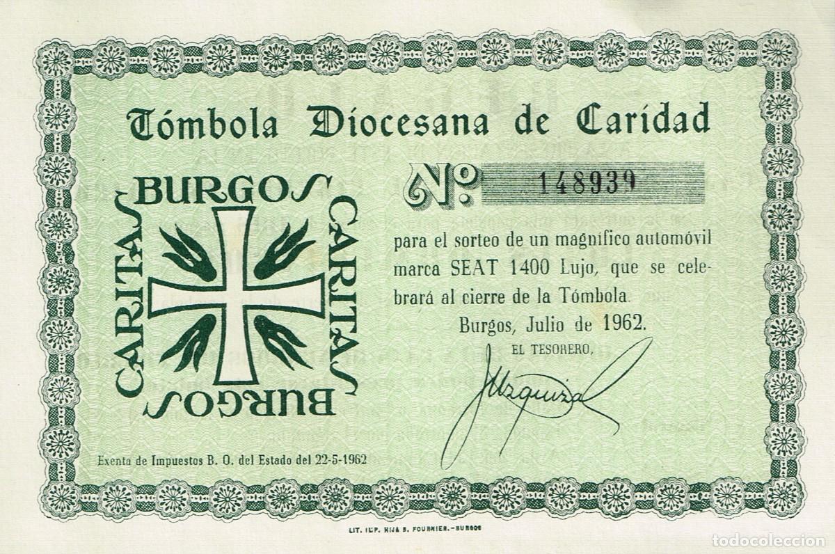 Coleccionismo: 1962 JULIO - BURGOS CARITAS N&ordm; 148939 T&Oacute;MBOLA DIOCESANA DE CARIDAD SORTEO SEAT 1400 LUJO