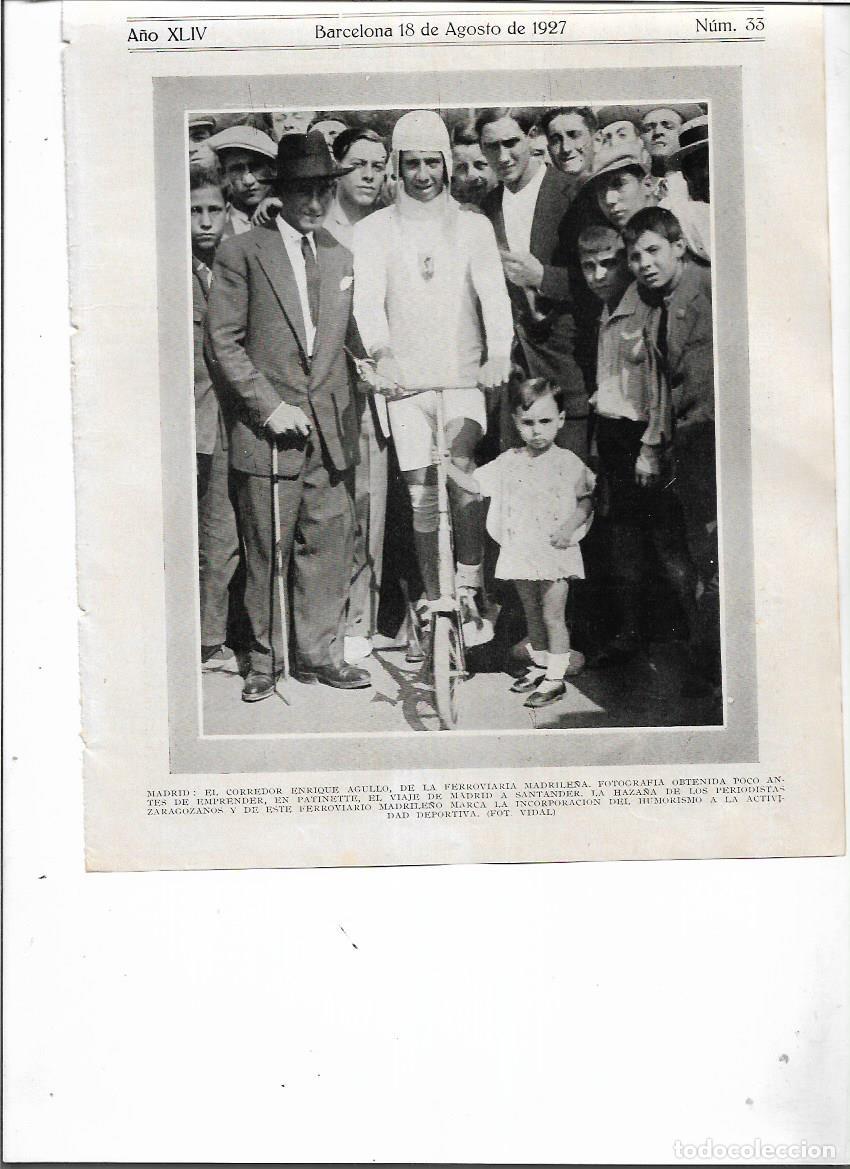 Collecting paper: A&Ntilde;O 1927 RECORTE PRENSA ENRIQUE AGULLO FERROVIARIA MADRILE&Ntilde;A VIAJE EN PATINETE MADRID SANTANDER