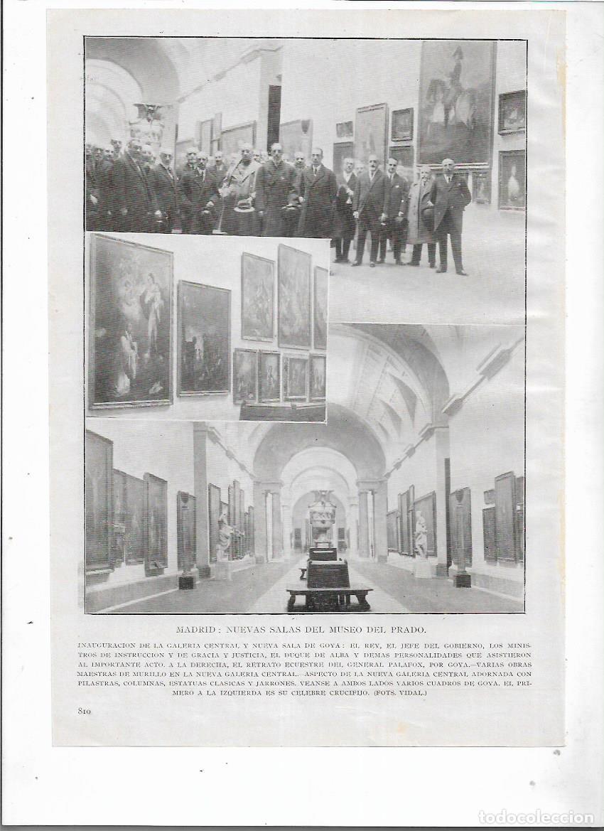 Coleccionismo: A&Ntilde;O 1927 RECORTE PRENSA MADRID INAUGURACION GALERIA CENTRAL Y SALA DE GOYA DEL MUSEO DEL PRADO