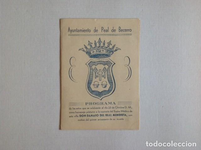 Coleccionismo: AYUNTAMIENTO PEAL DE BECERRO, JAEN. HOMENAJE AL M&Eacute;DICO D. D&Aacute;MASO DEL REAL, 1950