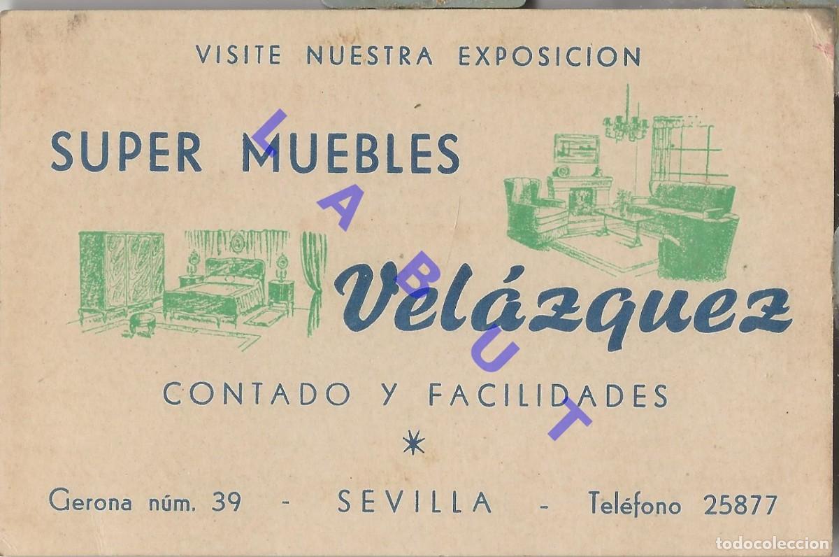 Coleccionismo: SEVILLA SUPER MUEBLES VELAZQUEZ TARJETA 1962 J28
