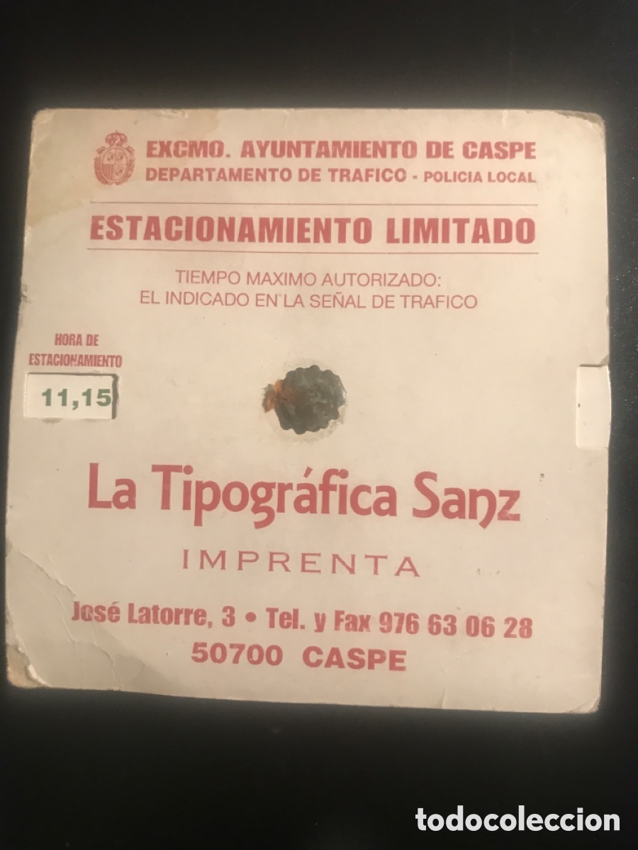 Coleccionismo: AYUNTAMIENTO CASPE disco control aparcamiento regulado