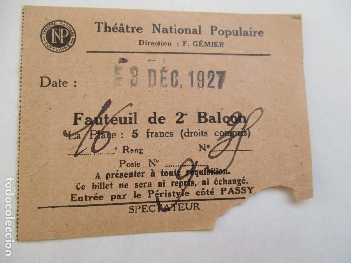 Coleccionismo: ENTRADA DE:TH&Eacute;&Acirc;TRE NATIONAL POPULAIRE-1927- 7 X 9 CM.