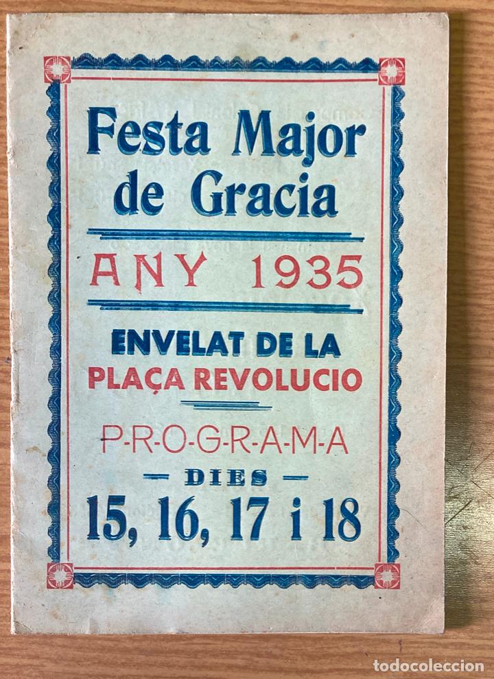 Coleccionismo: FESTA MAJOR DE GRACIA ANY 1935, ENVELAT PLA&Ccedil;A REVOLUCIO