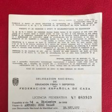 Coleccionismo: LICENCIA FEDERATIVA DE CAZA 1968. Lote 389514864