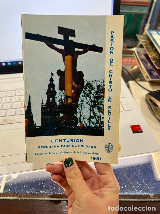 Coleccionismo: ITINERARIO PASION DE CRISTO EN SEVILLA - CENTURION, PROGRAMA PARA EL SOLDADO - A&Ntilde;O 1981