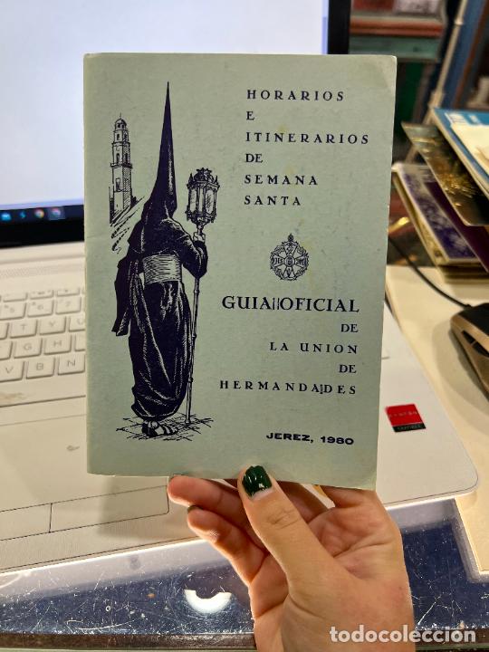 Coleccionismo: HORARIOS E ITINERARIOS SEMANA SANTA JEREZ 1980