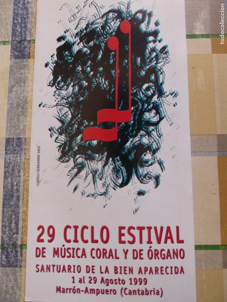 Coleccionismo: 29 CICLO ESTIVAL DE M&Uacute;SICA CORAL Y DE &Oacute;RGANO. CANTABRIA.