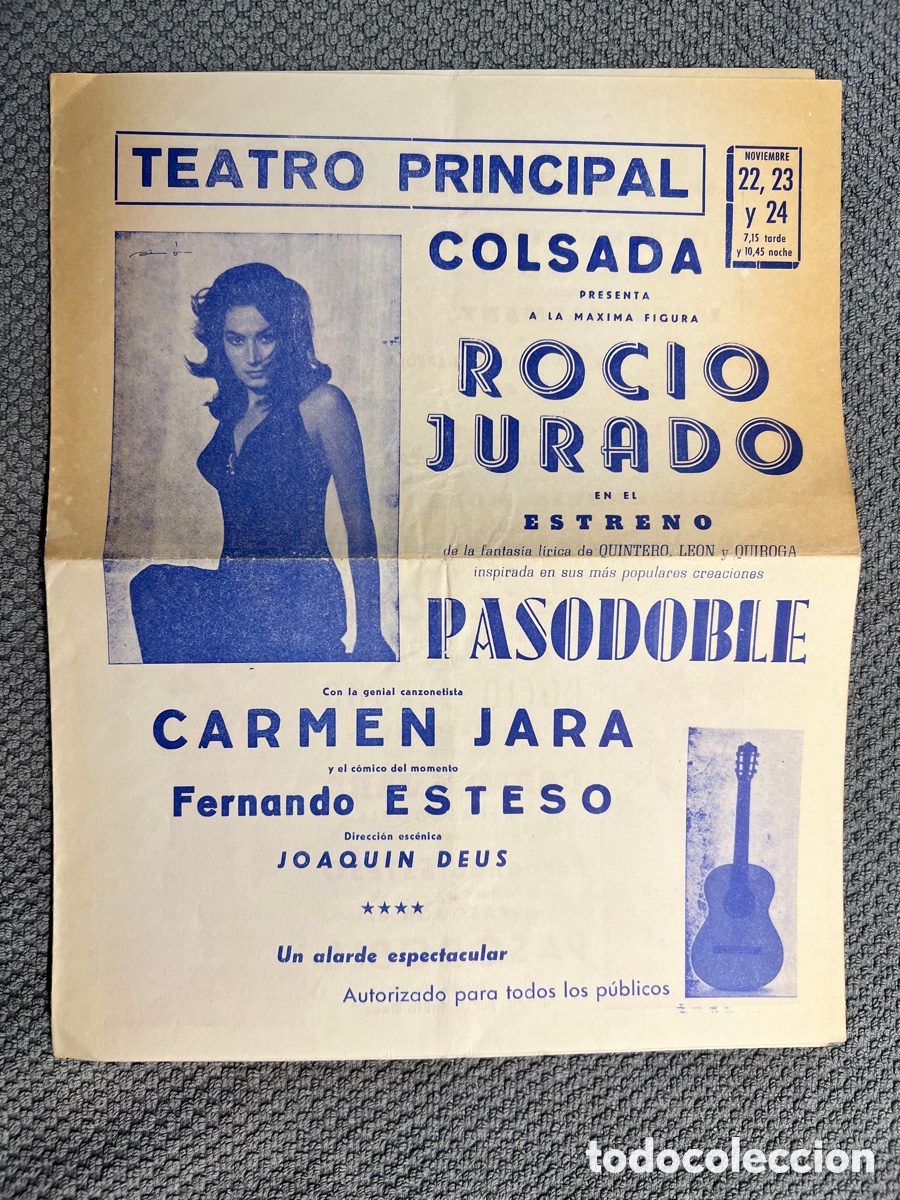 Coleccionismo: TEATRO PRINCIPAL, Valencia.. Colsada presenta a Roci&oacute; Jurado, Carmen Jara, El Pasadoble&hellip; (a.1965)