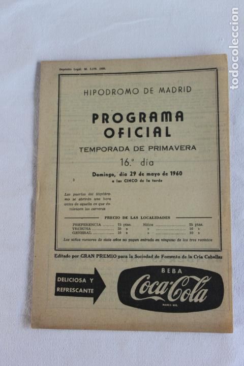 Coleccionismo: HIPODROMO DE MADRID PROGRAMA 16&ordm; DIA 29 DE MAYO 1960