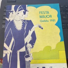 Coleccionismo: PROGRAMA OFICIAL FESTA MAJOR GELIDA 1981. Lote 401059749