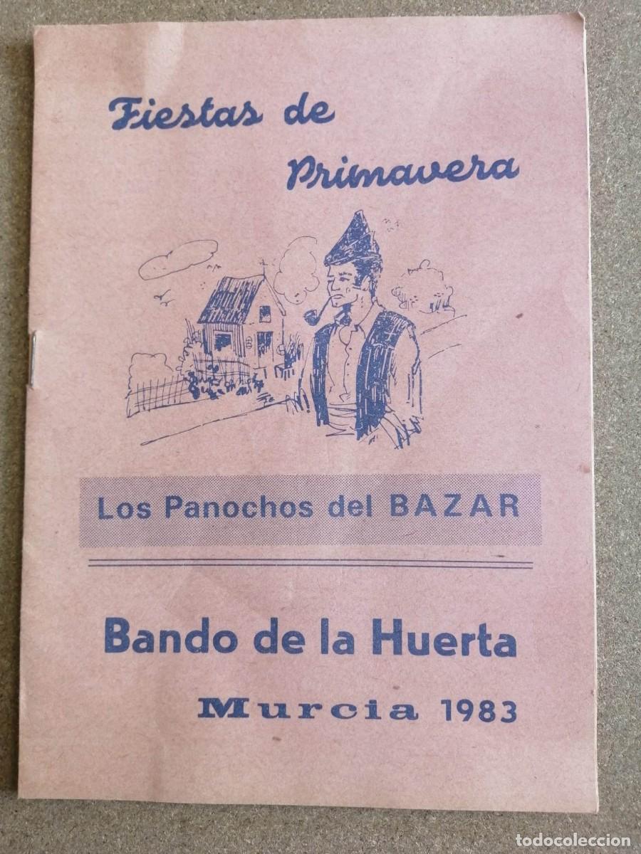 Collecting paper: FIESTAS DE PRIMAVERA. BANDO DE LA HUERTA, MURCIA 1983