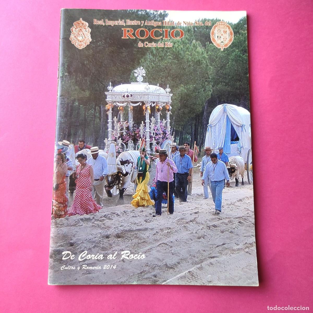 Coleccionismo: LIBRETO PROGRAMA DE ACTOS ROMERIA 2014 ** DE CORIA AL ROCIO - Foto 1