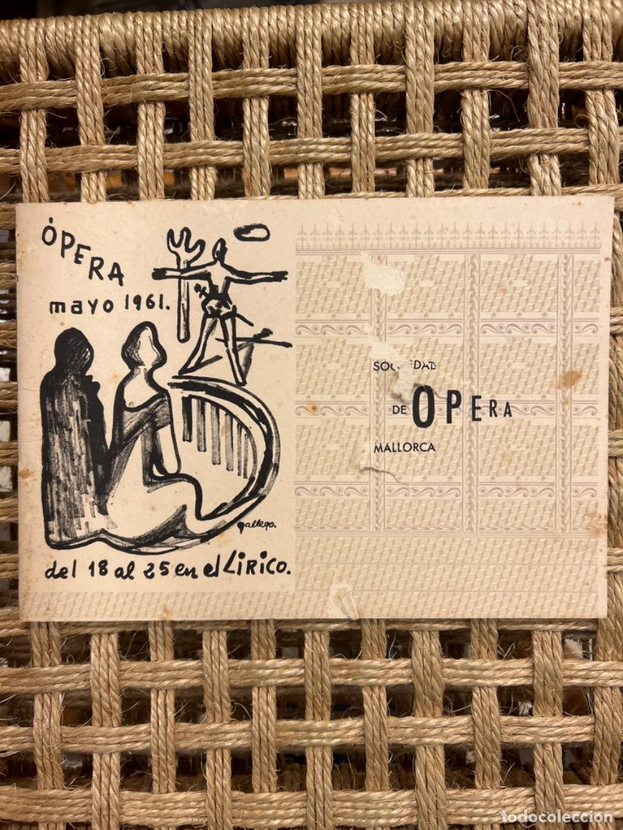Coleccionismo: LA SOCIEDAD DE OPERA DE MALLORCA, TEATRO LIRICO 1961