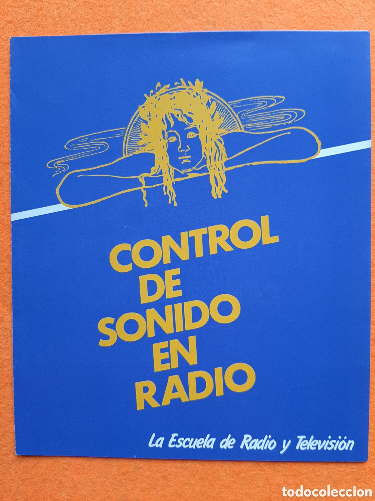 Coleccionismo: CONTROL DE SONIDO EN RADIO - LA ESCUELA DE RADIO Y TELEVISI&Oacute;N - TRIPTICO 90&acute;S