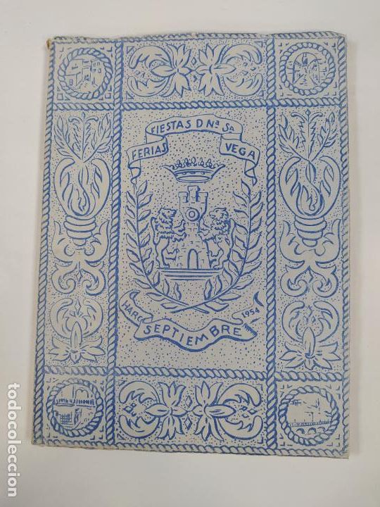 Sammelleidenschaft Papier: PROGRAMA DE FERIAS Y FIESTAS DE HARO. VIRGEN DE LA VEGA. SEPTIEMBRE 1954. LA RIOJA. TDKR63