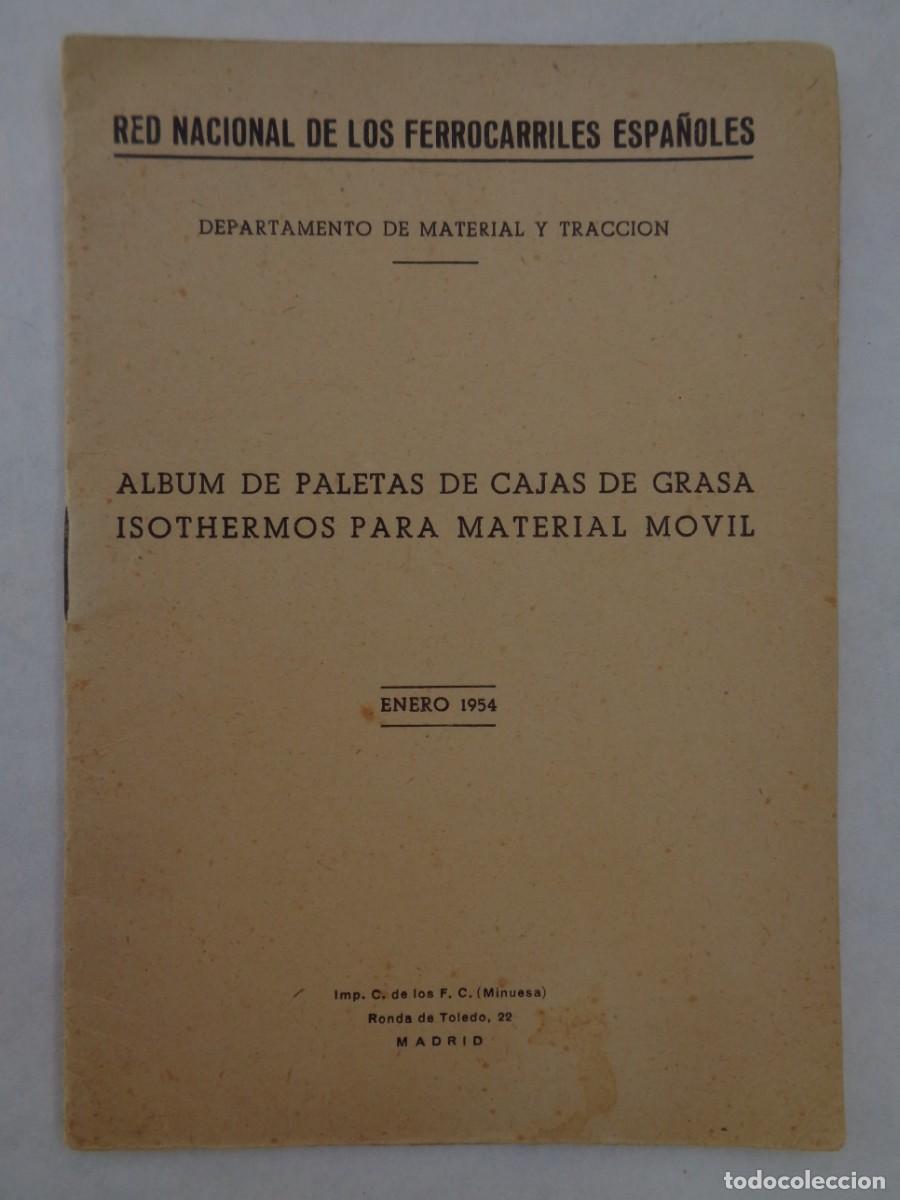Coleccionismo: RED NACIONAL FERROCARRILES ESPA&Ntilde;OLES, RENFE: ALBUM DE PALETAS DE CAJAS DE GRASAS ASOTHERMOS ... 1959