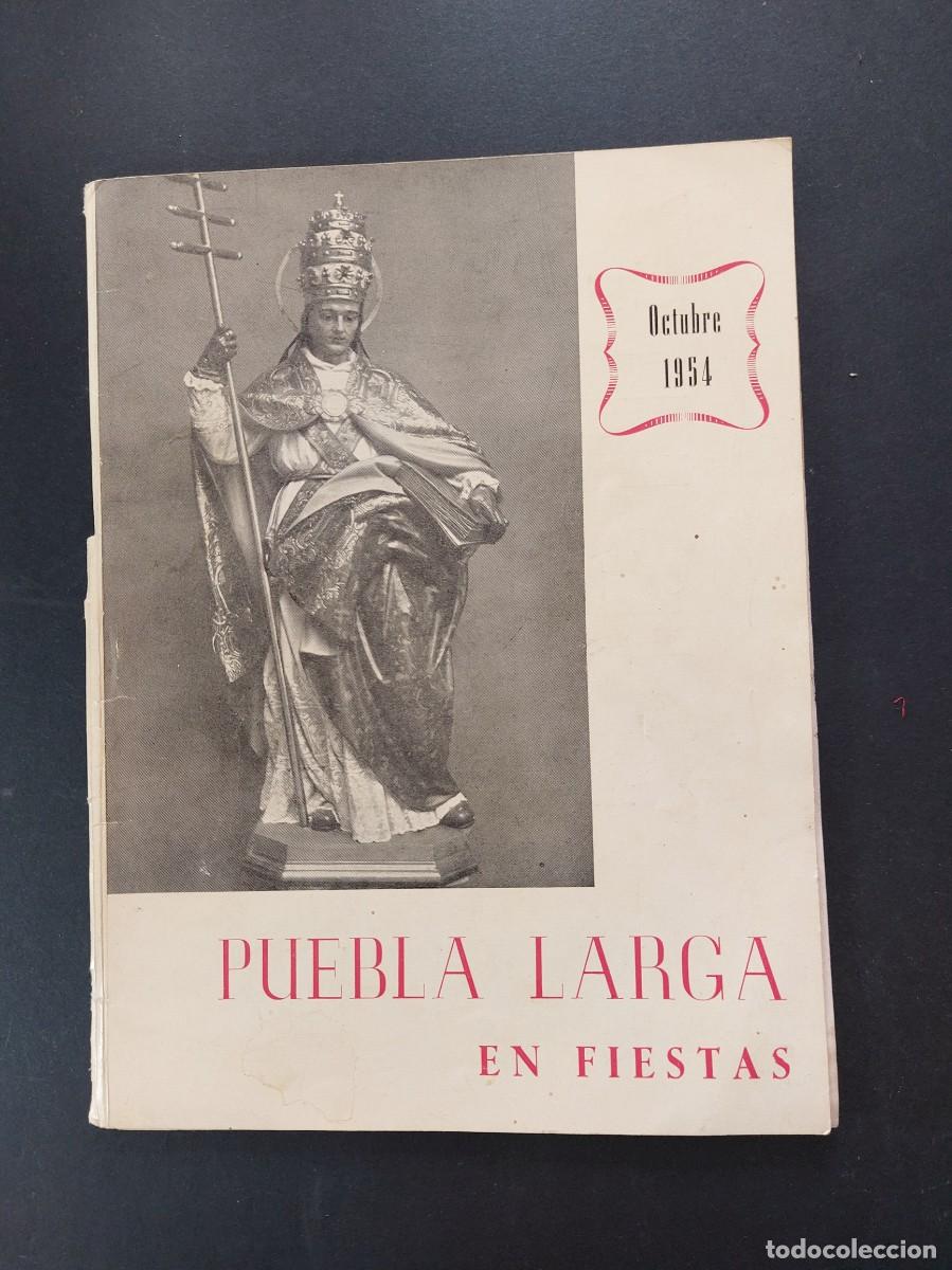 Collectionnisme: Puebla Larga en fiestas. Octubre 1954