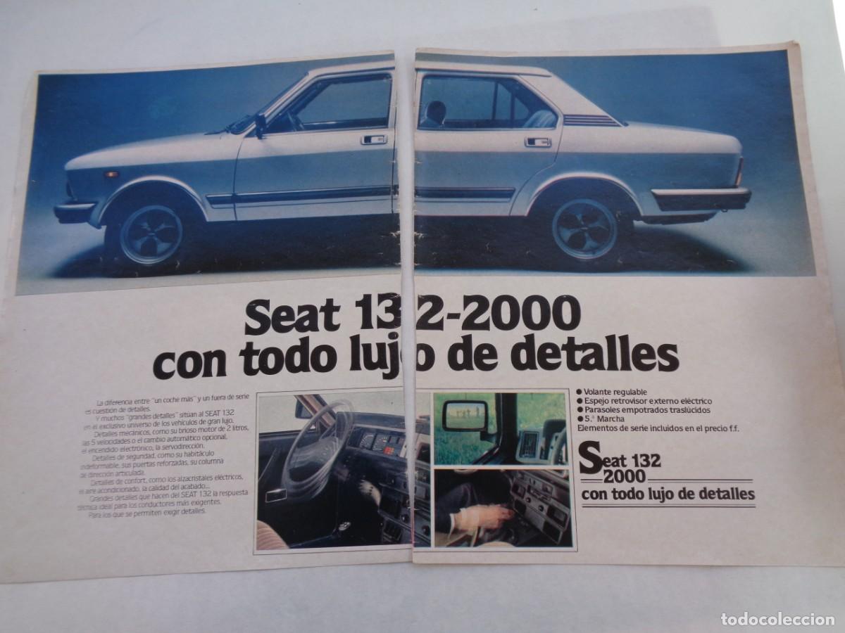 Coleccionismo: LOTE DE 2 HOJAS DE REVISTA CON ANUNCIO PUBLICITARIO DE COCHE SEAT 132 - 2000. A&Ntilde;OS 80