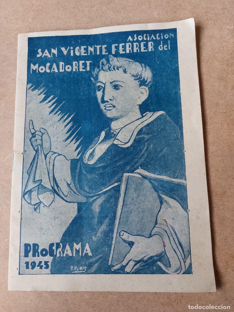 Coleccionismo: Programa San Vicente Ferrer del Mocadoret - Valencia - 1945 - Foto 1