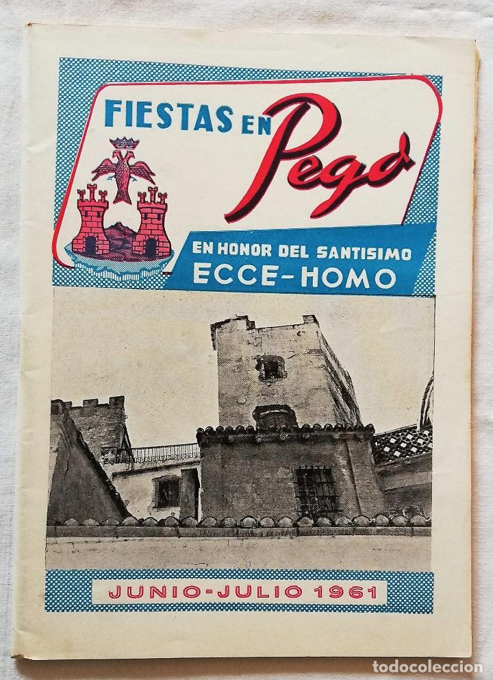 Coleccionismo: PEGO : PROGRAMA DE FIESTAS 1961 EN HONOR AL SANT&Iacute;SIMO ECCE HOMO JUNIO JULIO 1961