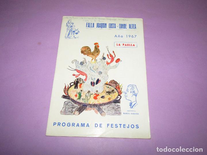 Coleccionismo: Antiguo Programa de Festejos Fallas de la Falla JOAQUIN COSTA - CONDE ALTEA del A&ntilde;o 1967