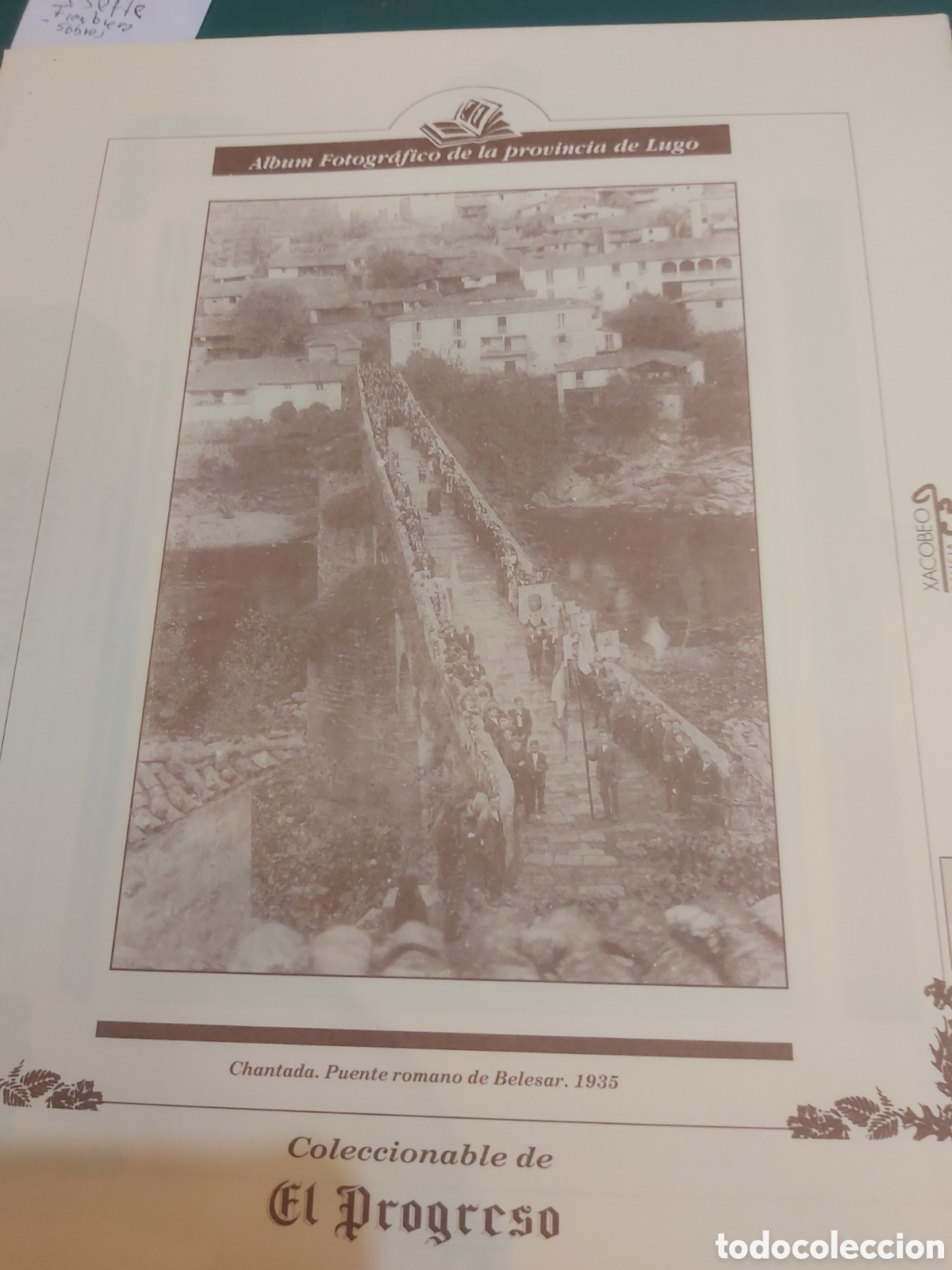 Collectionnisme: Chantada Lugo puente romano belesar 1935 l&aacute;mina