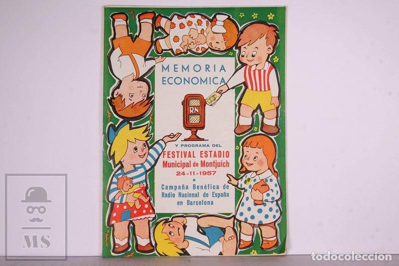 Colecionismo: Publicaci&oacute;n Memoria Econ&oacute;mica Radio Nacional Y Programa Estadio Montjuich 1957 - Publicidad