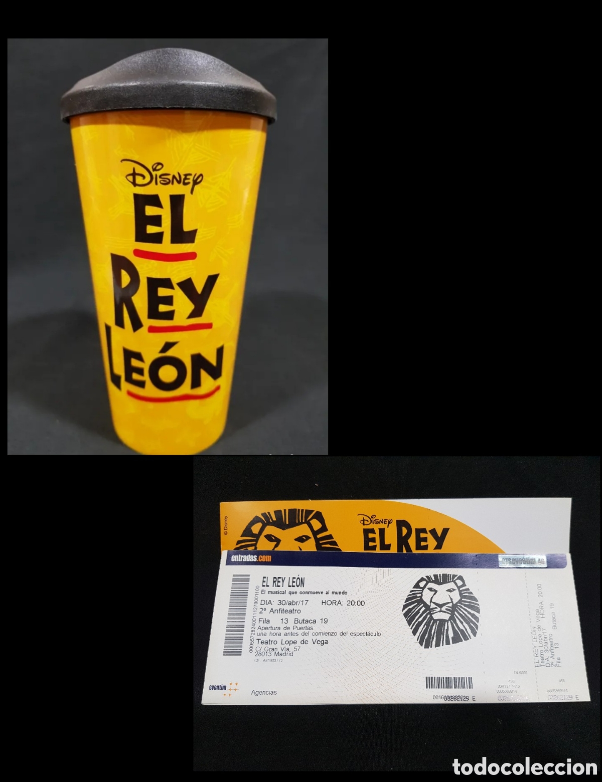 Coleccionismo: Musical El Rey Le&oacute;n Madrid Vaso oficial + 3 entradas sin cortar 30/04/2017