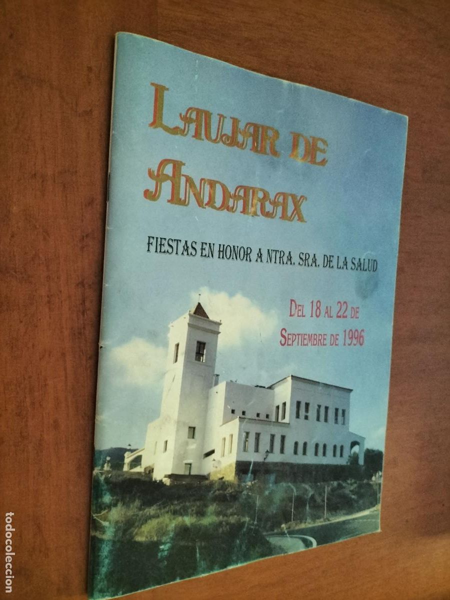 Sammelleidenschaft Papier: LAUJAR DE ANDARAZ. GRANADA. PROGRAMA DE FIESTAS. 1996. GRAPA. BUEN ESTADO. DIFICIL