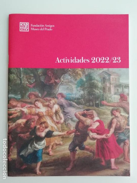 Coleccionismo: Programa actividades Fundaci&oacute;n Amigos del Museo del Prado 2022 / 2023