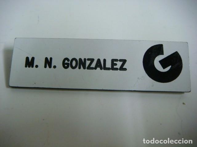 Colecionismo: PLACA DE IDENTIFICACION DE PERSONAL DE GALERIAS PRECIADOSCAJ-F-N&ordm;-11
