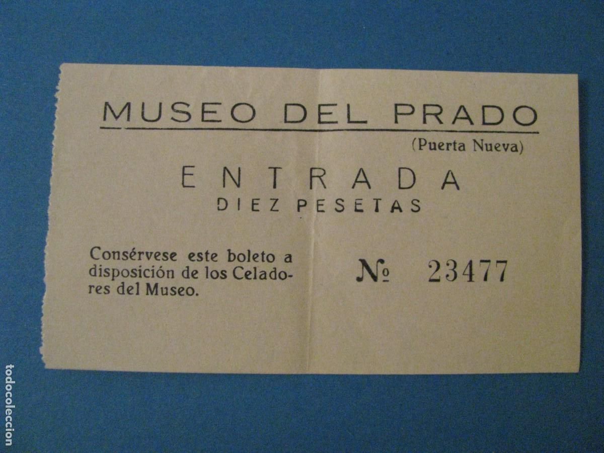 Coleccionismo: ENTRADA MUSEO DEL PRADO. A&Ntilde;OS 60.