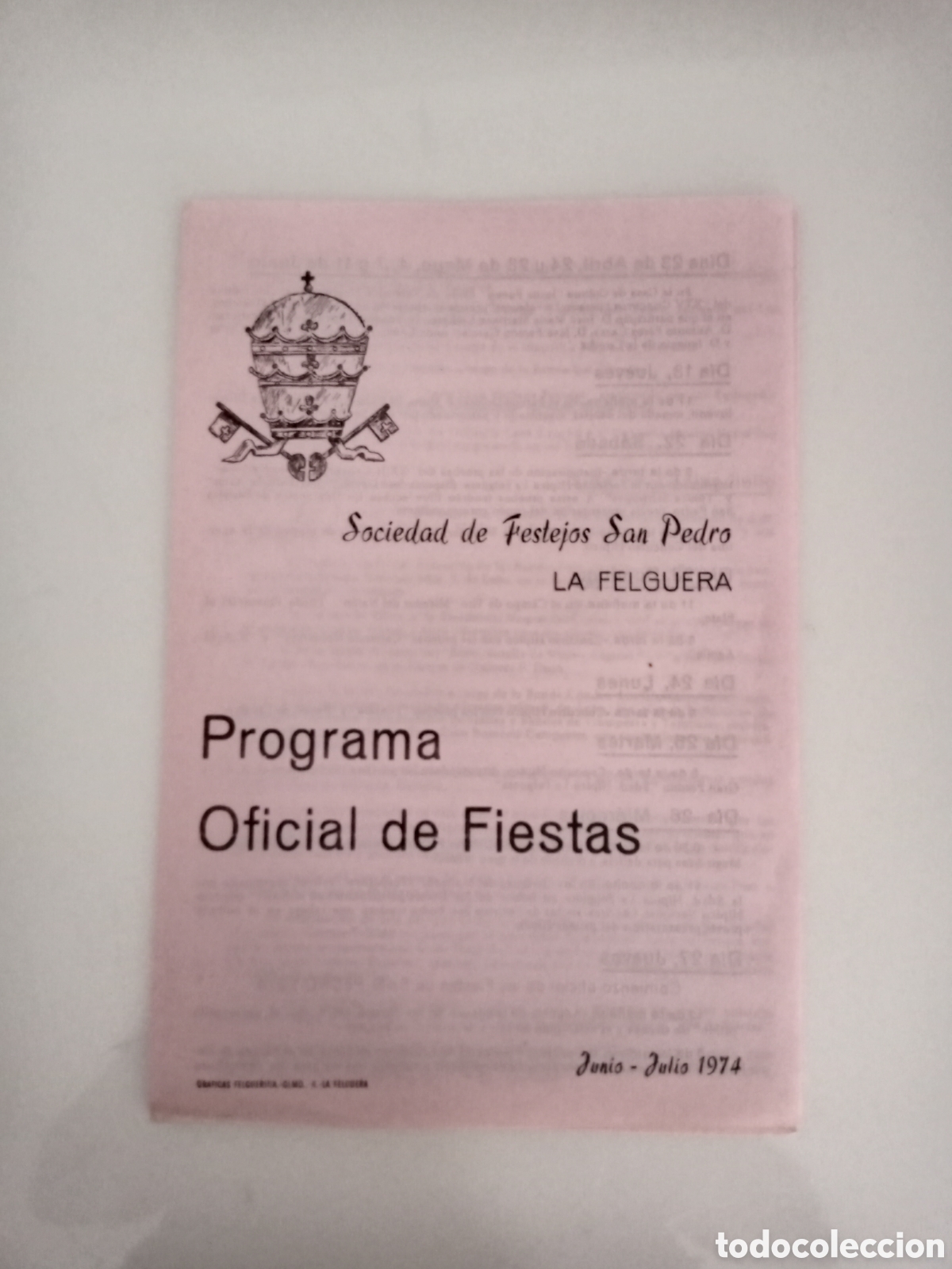 Coleccionismo: Programa Oficial Fiestas Sociedad Festejos San Pedro La Felguera. a&ntilde;o 1974
