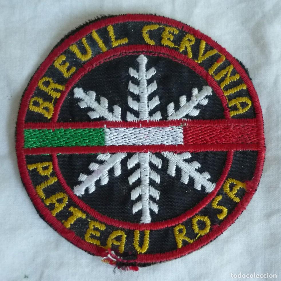 Coleccionismo: Parche de tela Breuil Cervinia Plateau Rosa, Alpes, Italia