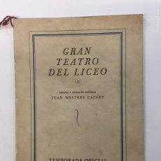 Coleccionismo: GRAN TEATRO DEL LICEO. TEMPORADA OFICIAL DE INVIERNO DE 1934-35. BARCELONA, 1934.